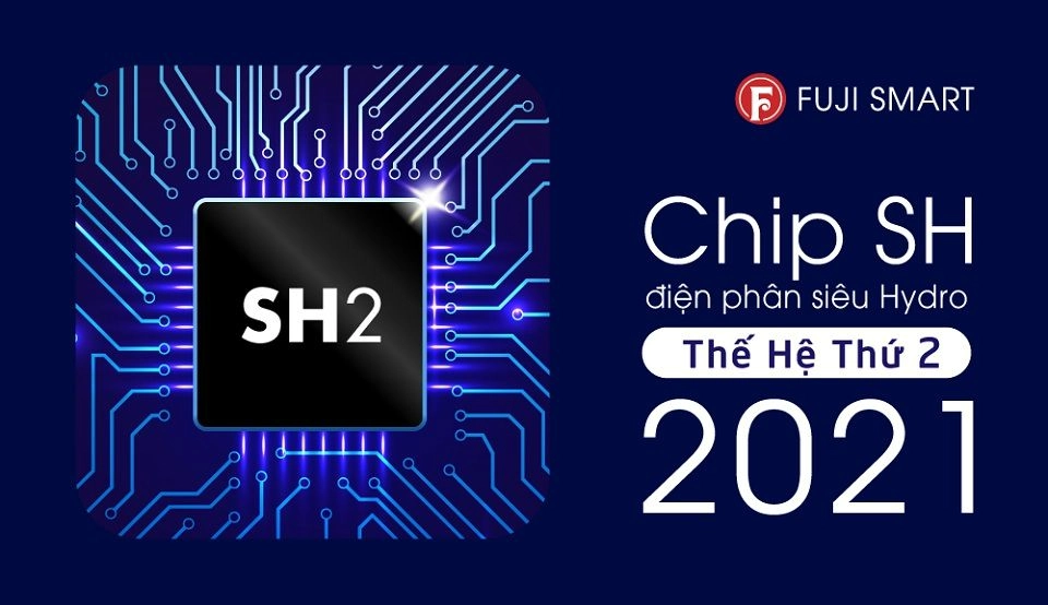 Fuji Smart sở hữu chip SH thông minh