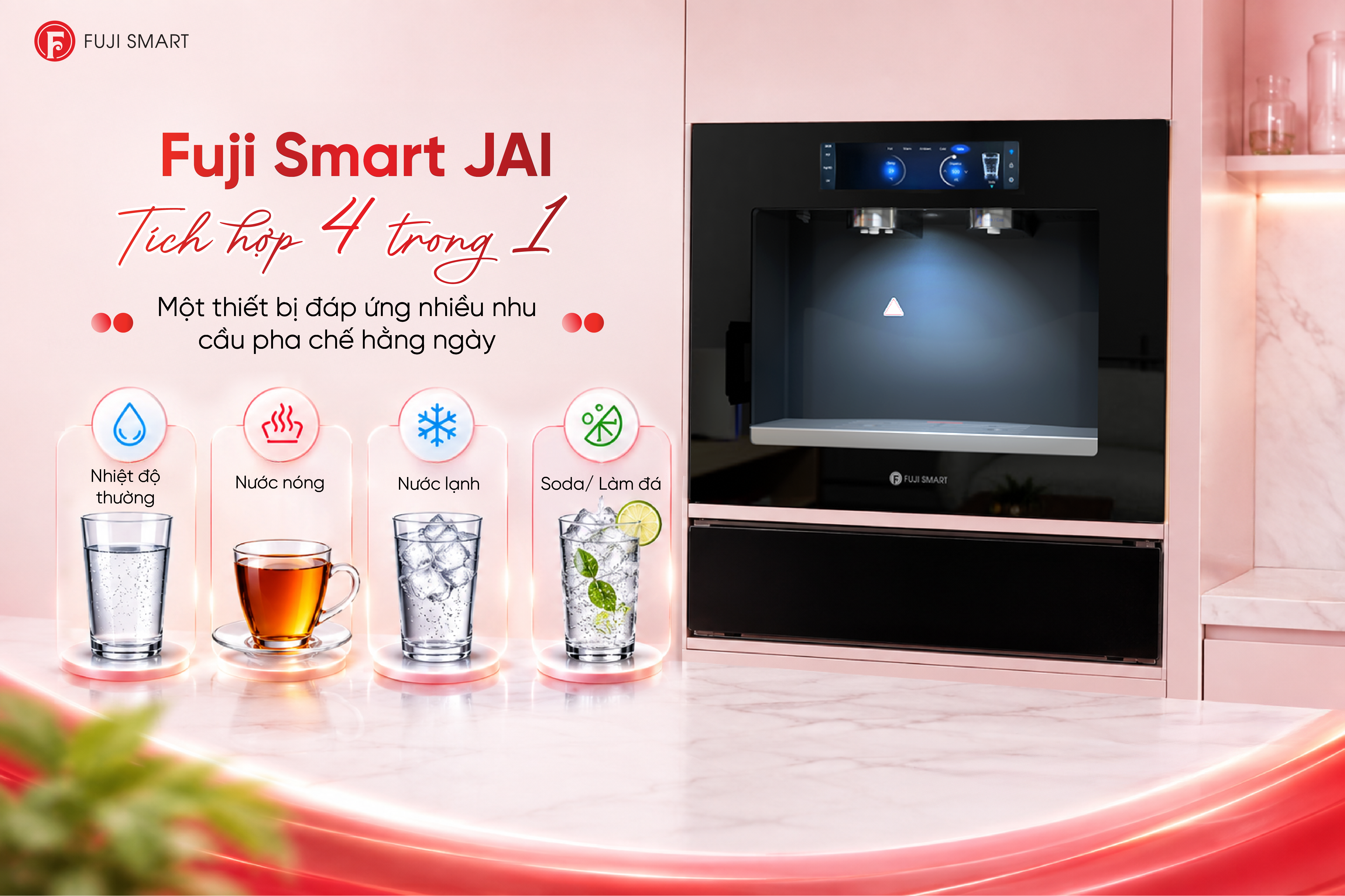 Fuji Smart JAI tích hợp 4 chức năng lọc nước, làm nóng, làm lạnh và soda hoặc làm đá trong một thân máy âm tường