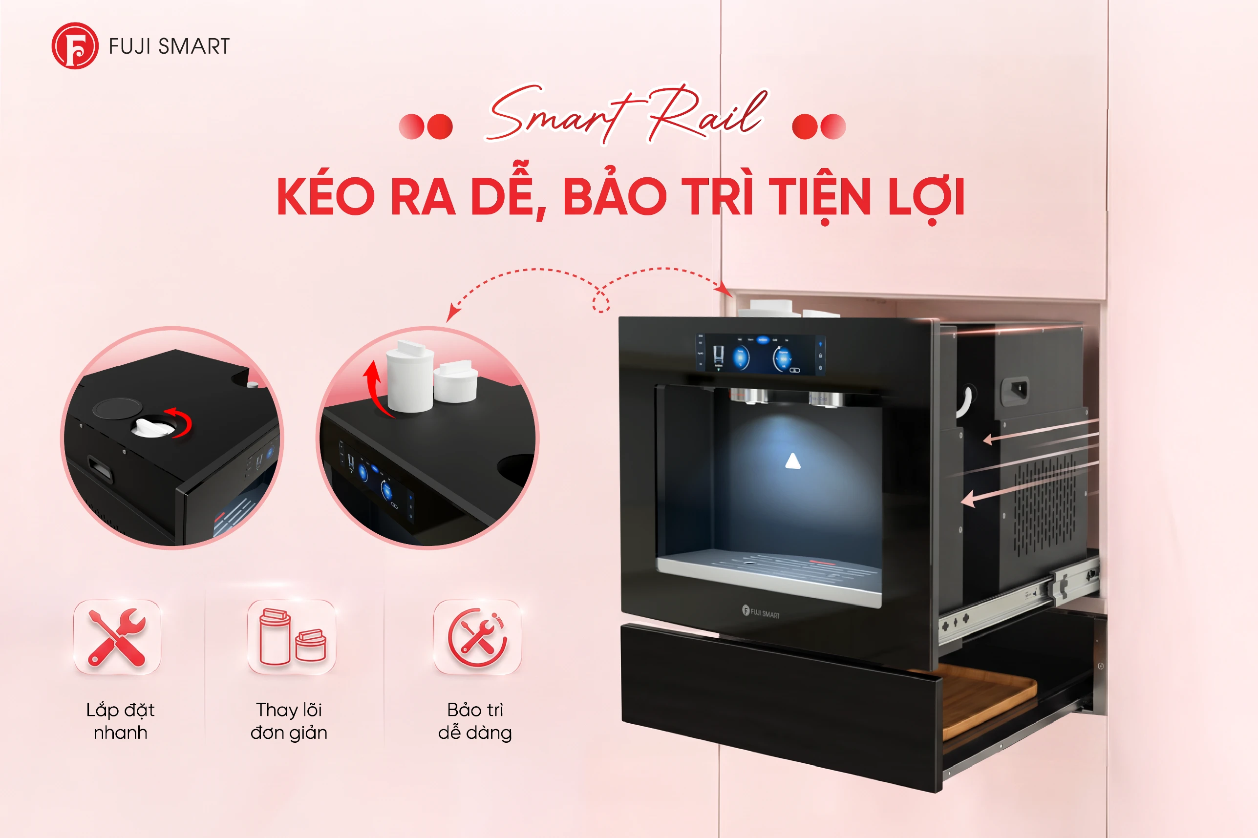 Nhờ có hệ thanh ray Smart Rail mà việc lắp đặt và bảo trì máy cũng rất dễ dàng và đơn giản
