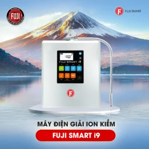 Máy điện giải ion kiềm Fuji Smart i9