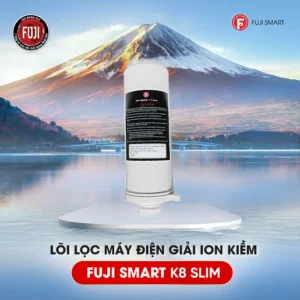 Lõi lọc máy lọc nước điện giải ion kiềm Fuji Smart K8 Slim