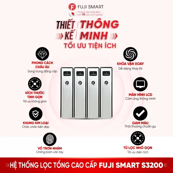 Hệ thống lọc tổng thông minh Fuji Smart S3200