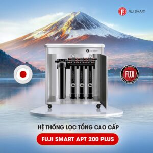 Hệ thống lọc tổng cao cấp Fuji Smart APT 200 Plus