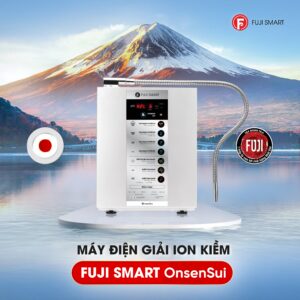 [SẢN PHẨM MỚI] Máy lọc nước iON kiềm Fuji Smart OnsenSui