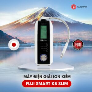 Máy lọc nước ion kiềm Fuji Smart K8 Slim