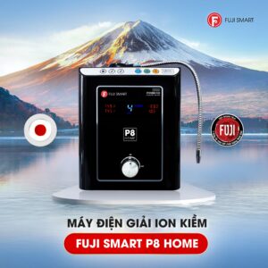 Máy điện giải ion kiềm Fuji Smart P8 Home