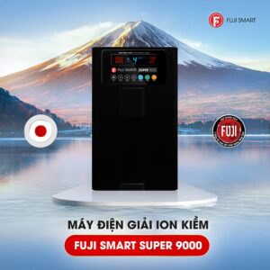 Máy điện giải ion kiềm Fuji Smart Super 9000