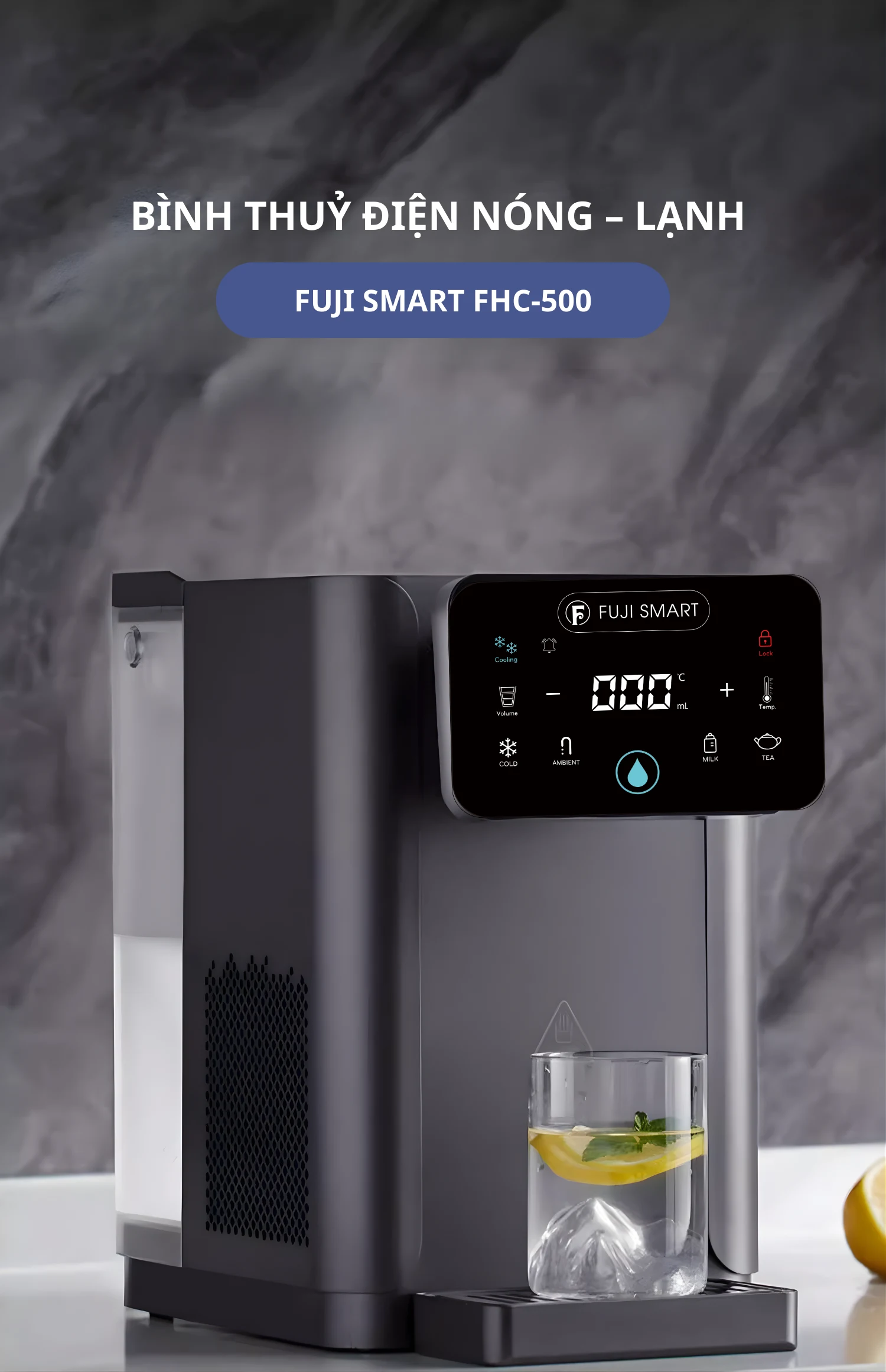 Bình Thuỷ Điện Nóng - Lạnh Thông Minh Fuji Smart FHC-500 Chuẩn Nhật