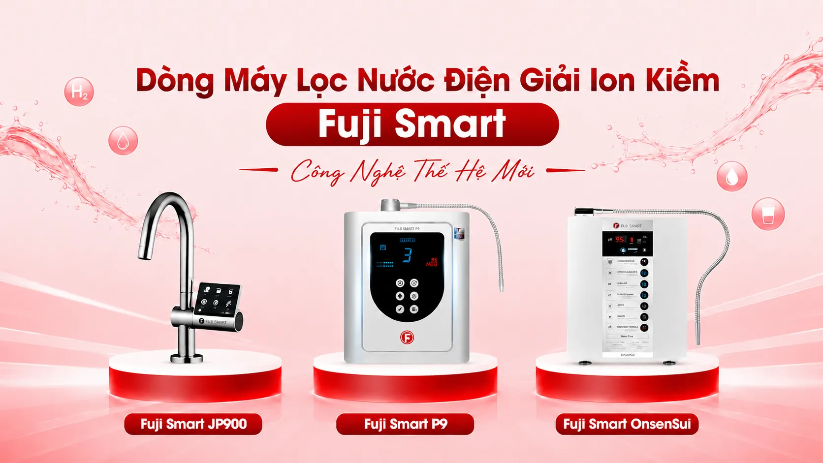 dong-may-loc-nuoc-dien-giai-ion-kiem-fuji-smart-phan-khuc-cao-cap