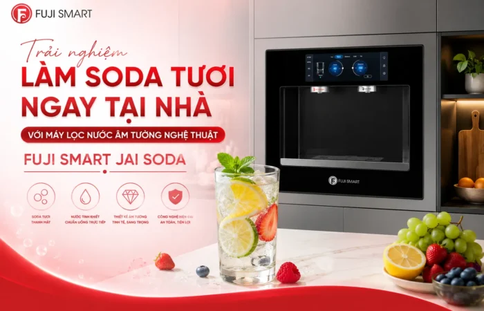 Trai-nghiem-lam-soda-tuoi-ngay-tai-nha-voi-may-loc-nuoc-am-tuong-nghe-thuat-Fuji-Smart-JAI-Soda
