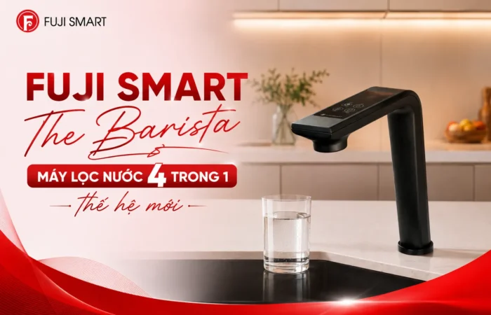 Fuji-Smart-The-Barista-May-loc-nuoc-4-trong-1-the-he-moi