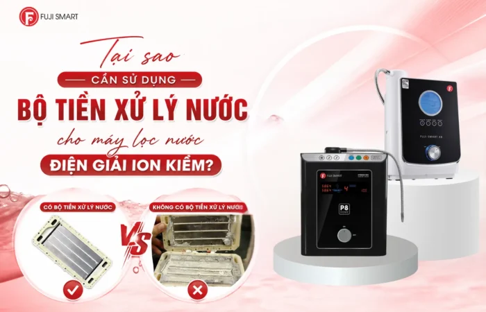 Tai-sao-can-su-dung-bo-tien-xu-ly-nuoc-cho-may-loc-nuoc-dien-giai-ion-kiem